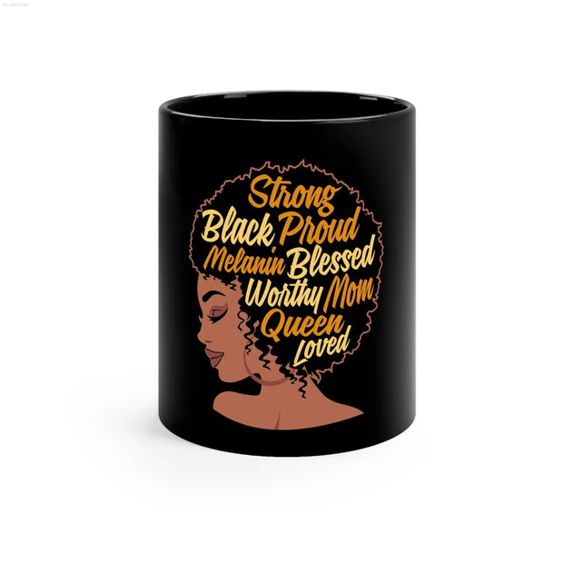 Strong Proud Melanin Queen Black mug-RGMJ Brands 
